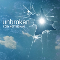 Unbroken by Cody Nottingham