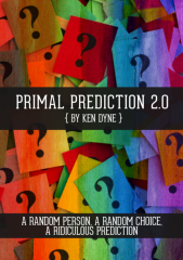 PRIMAL PREDICTION 2.0 by Ken Dyne