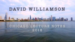 Chicago Lecture Notes 2018 by David Williamson