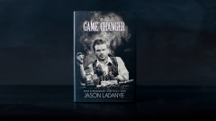 Game Changer by Jason Ladanye