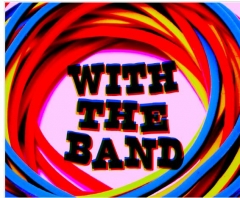 With The Band by David Jonathan & Dan Harlan (Instant Download)