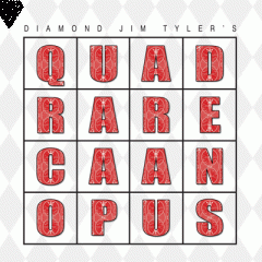 Quadrare Caan Opus by Diamond Jim Tyler