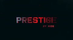 Prestige by Sergey Koller & Hide