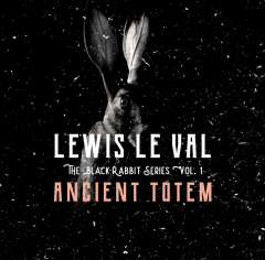 Black Rabbit Vol 1 Ancient Totem by Lewis Le Val